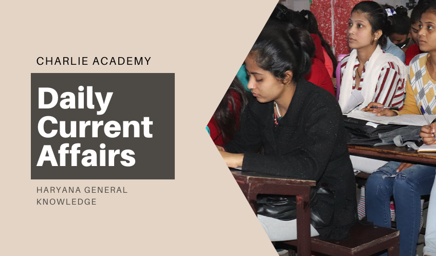 Latest Current Affairs & haryana GK 2019| Free Daily Current Affairs Updates.