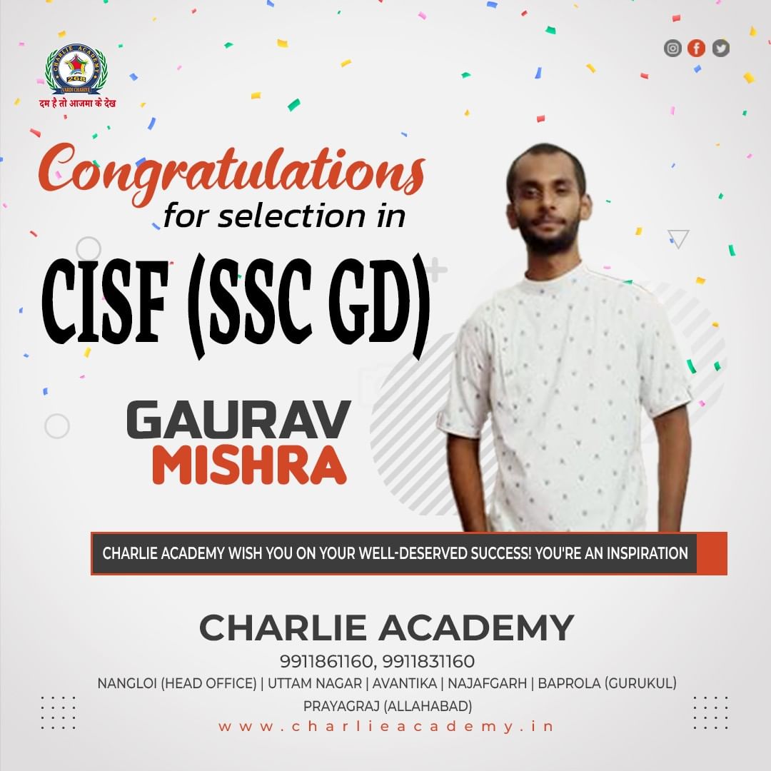 Charlie academy placeed student in CISF (SSC GD)
